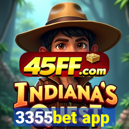 3355bet app